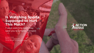 Think injuries are just for players? The sidelines can be just as risky for your hands and fingers Action Rehab blog cover